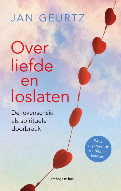 Over liefde en loslaten. Jan Geurtz